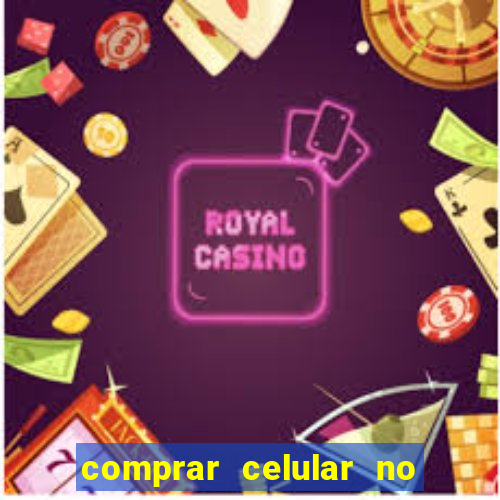 comprar celular no boleto parcelado